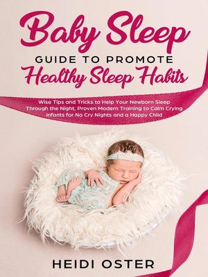 cover image of Baby Sleep Guide to Promote Healthy Sleep Habits